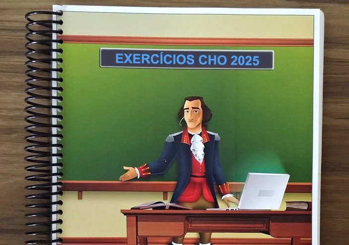 APOSTILA DE EXERCÍCIOS - CHO 2025